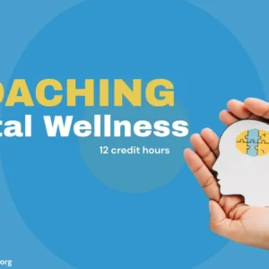 Coaching Mental Wellness