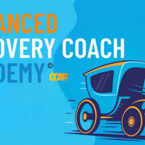 Advanced Recovery Coach Academy 24 CE's